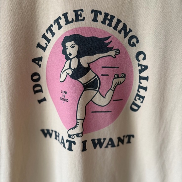 Life Is Good Roller Skate Graphic Tee I Do What I Want Pink Cotton - Picture 5 of 10